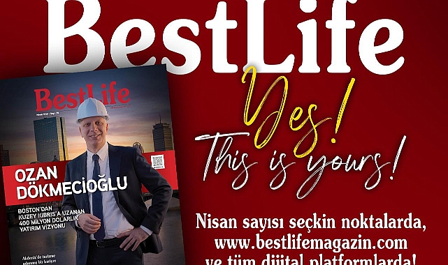 Best life Nisan Sayısı Çıktı