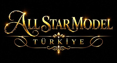 ALL STAR MODEL TÜRKİYE: TÜRKİYE'NİN EN GÜZEL MODELİNİ SEÇİYOR